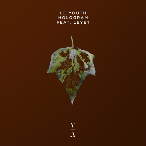 Le Youth feat. LeyeT - Hologram [TNH15481D]